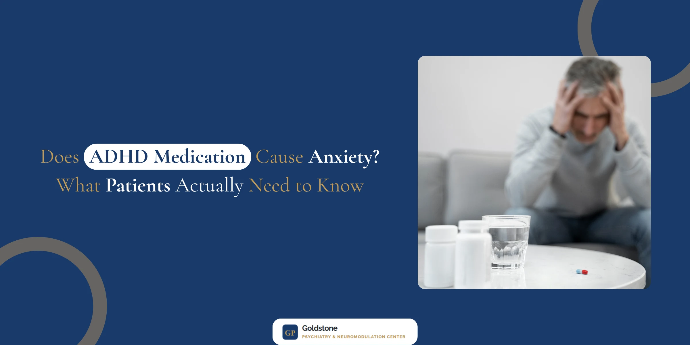 Does ADHD Medication Cause Anxiety What Patients Actually Need to Know